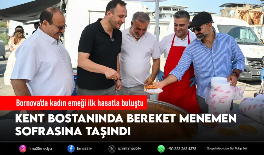 Türkiye’nin en büyük Kent Bostanı’nda Menemen Şenliği