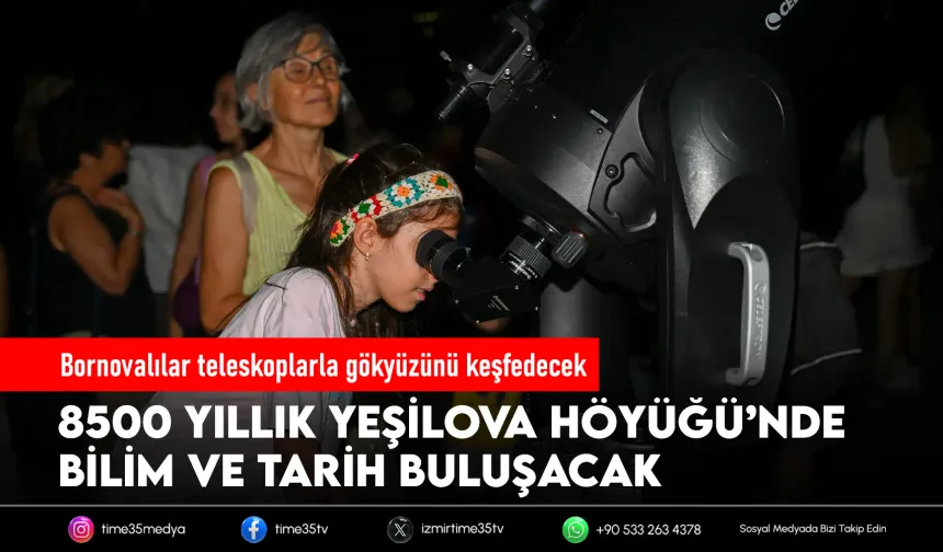 Bornova'da gökyüzü meraklılarını buluşturacak gece