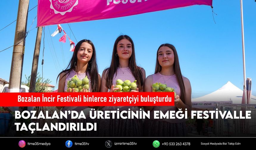 Bozalan İncir Festivali binlerce ziyaretçiyi buluşturdu