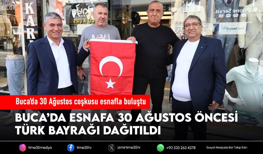 Buca’da 30 Ağustos coşkusu esnafla buluştu