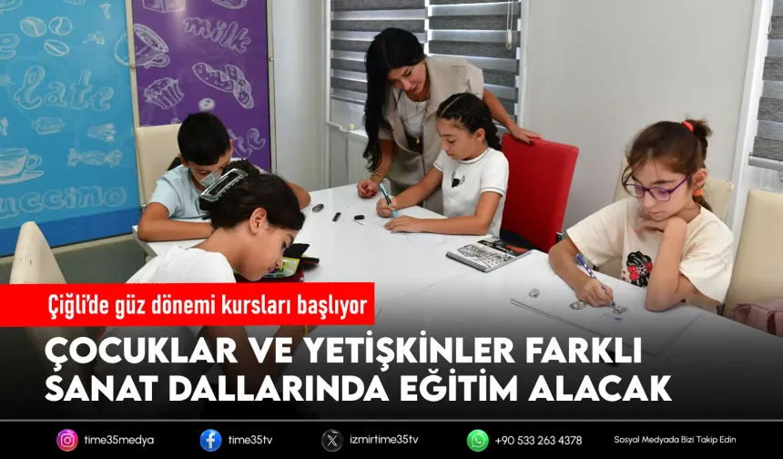 Çiğli’de güz dönemi kültür ve sanat kursları başlıyor
