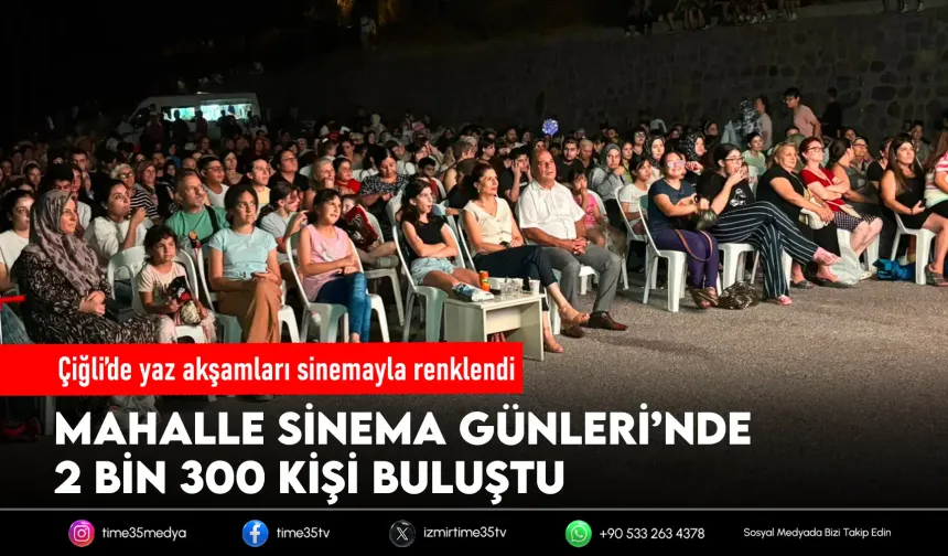 Çiğli’de mahalle sinemaları büyük ilgi gördü