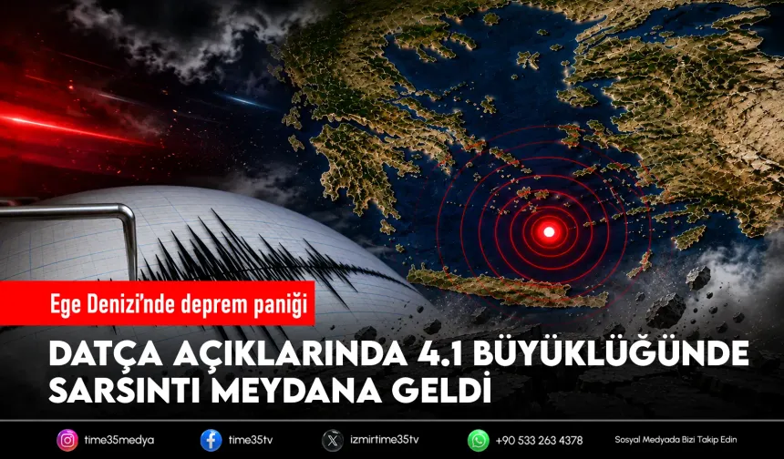 Ege Denizi'nde 4.1 büyüklüğünde deprem