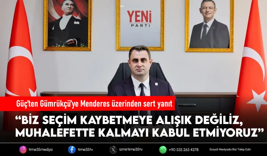 Menderes sonrası gerilim tırmandı: Güç’ten Gümrükçü’ye sert sözler
