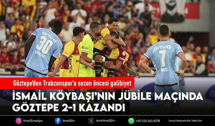 Göztepe’den Trabzonspor’a sezon öncesi galibiyet