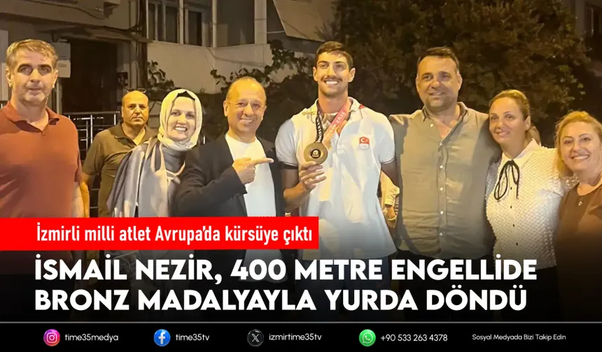 İsmail Nezir'e İzmir'de karşılama