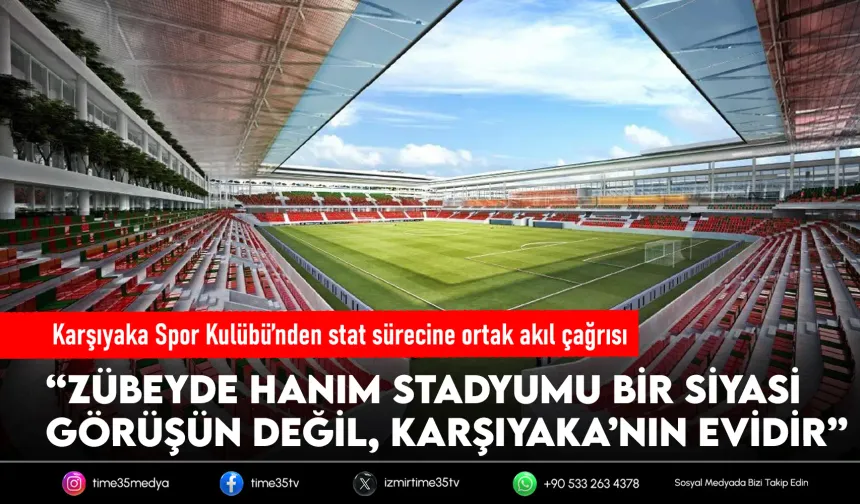 Karşıyaka'dan stat için ortak akıl çağrısı