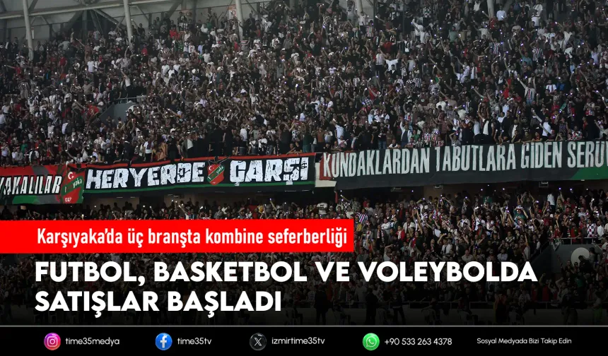 Karşıyaka'da üç branşta kombine harekatı
