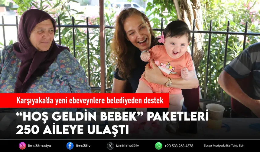 Karşıyaka'da bebeklere hoş geldin hediyesi
