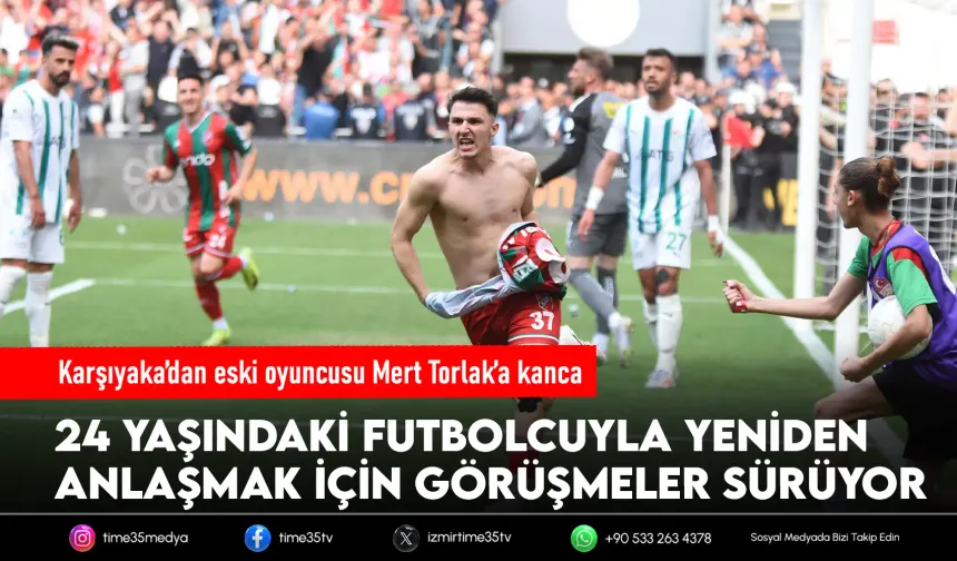 Karşıyaka’dan eski oyuncusu Mert Torlak’a kanca