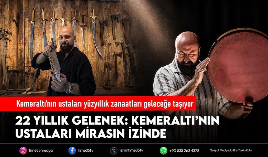 Kemeraltı’nın ustaları yüzyıllık zanaatları geleceğe taşıyor