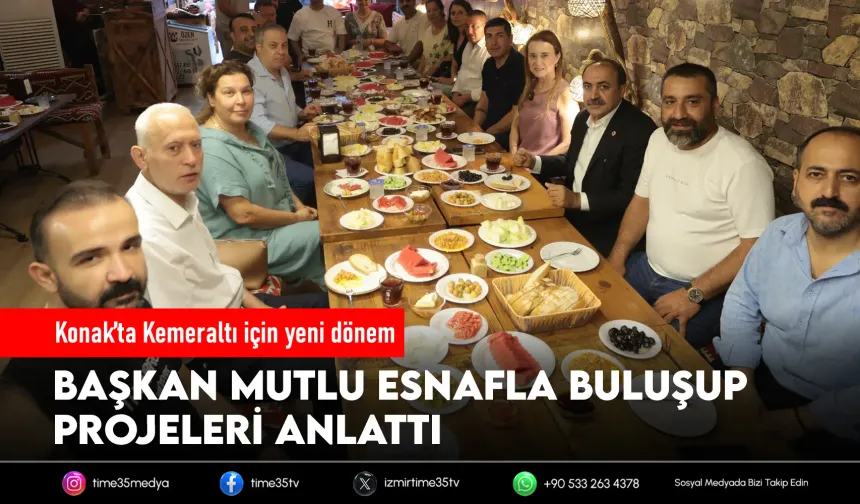 Başkan Mutlu: “Kemeraltı, en büyük zenginliğimiz”