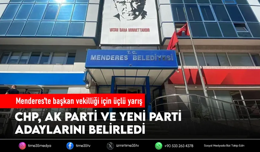 Menderes’te kritik gün: Başkan vekili bugün belli olacak