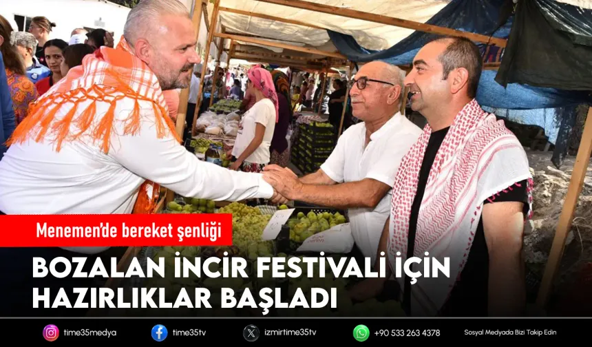 Bozalan İncir Festivali için geri sayım başladı