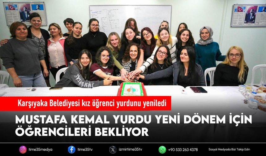 Karşıyaka Belediyesi kız öğrenci yurdunu yeniledi