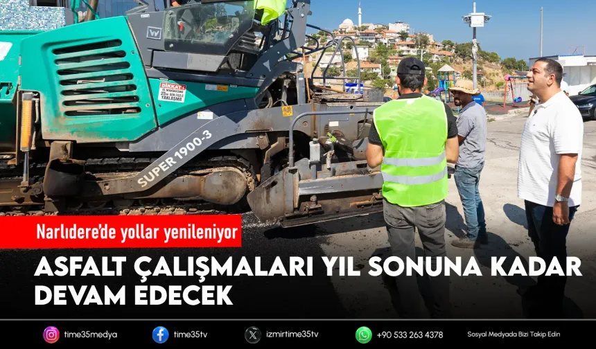 Narlıdere’de asfalt mesaisi tam gaz