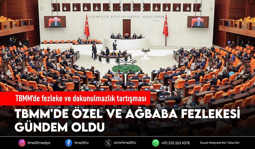TBMM'de fezleke ve dokunulmazlık tartışması