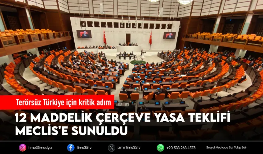 Terörsüz Türkiye için kritik adım! Çerçeve yasa Meclis'te