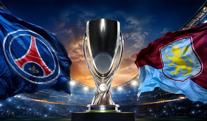 UEFA Süper Kupa sahibini buluyor