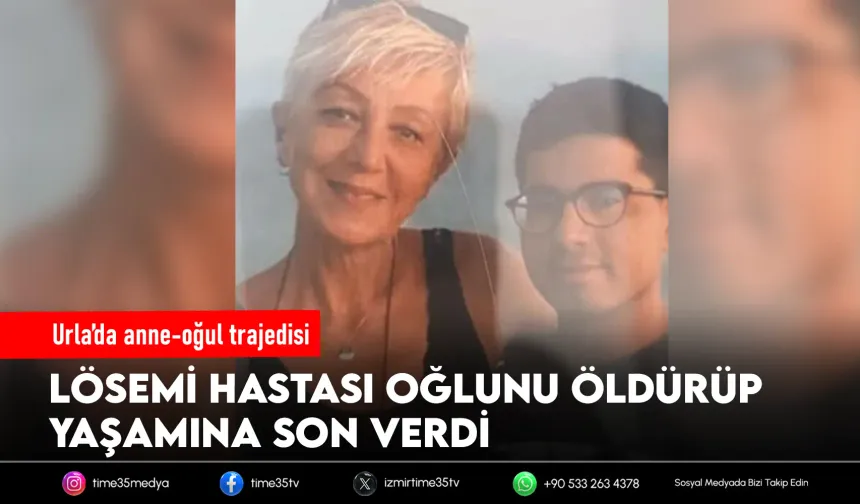 Zihinsel engelli oğlunu öldürüp, intihar etti