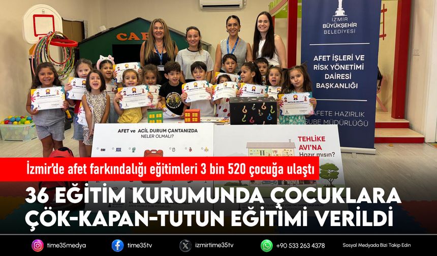 İzmir’de afet farkındalığı eğitimleri 3 bin 520 çocuğa ulaştı
