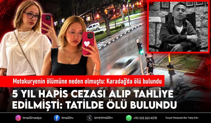 Motokuryenin ölümüne neden olmuştu: Karadağ’da ölü bulundu
