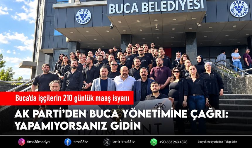Buca’da işçilerin 210 günlük maaş isyanı