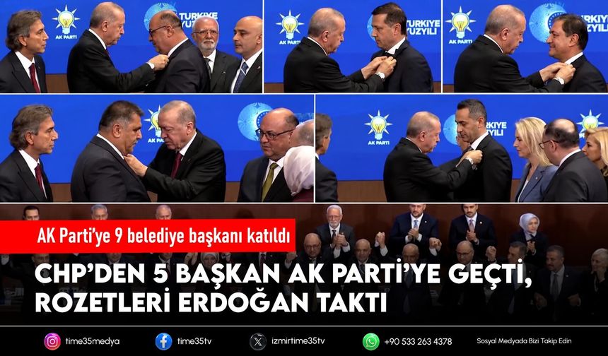 AK Parti’ye 9 belediye başkanı katıldı