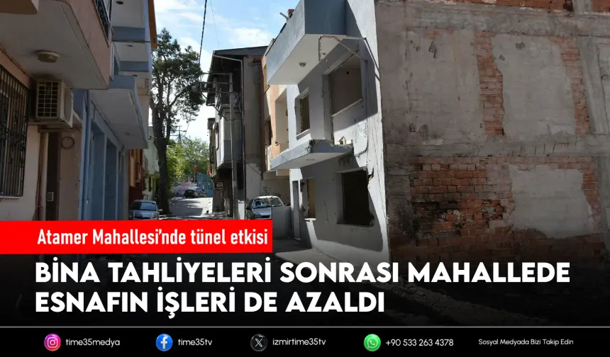 Buca Onat Tüneli’nde çatlak krizi: Mahalle tenhalaştı