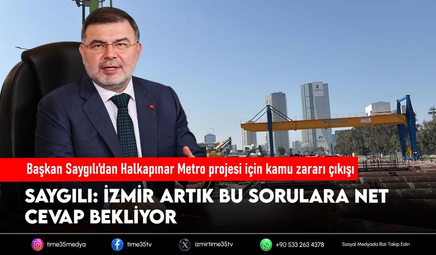 Başkan Saygılı’dan Halkapınar Metro projesi için kamu zararı çıkışı