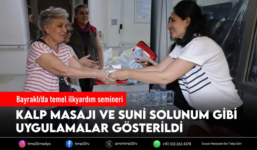Bayraklı’da hayat kurtaran ilkyardım eğitimi