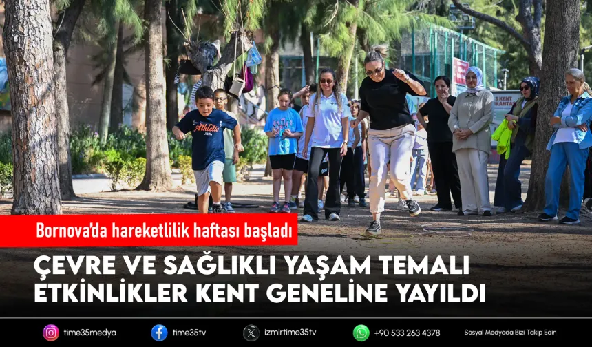 Bornova’da Hareketlilik Haftası başladı