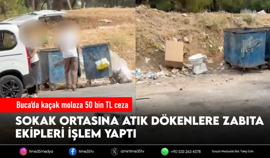 Buca’da moloz dökenlere ağır ceza