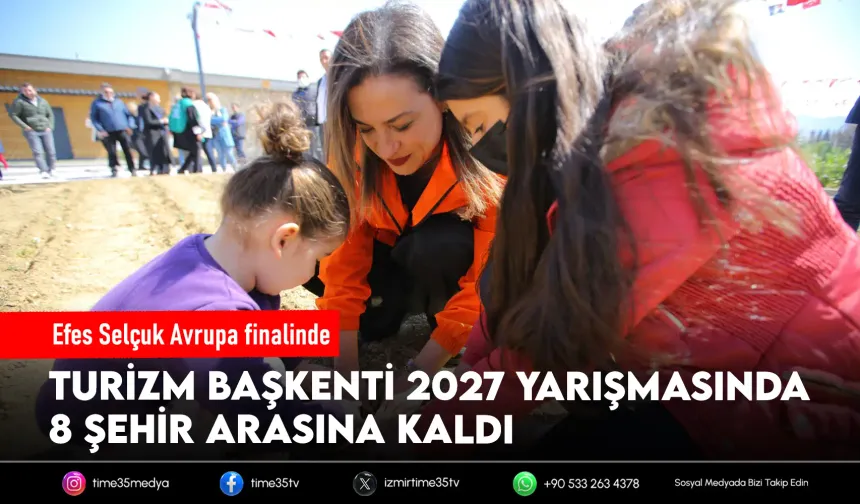 Efes Selçuk’un turizm başarısı Avrupa finalinde