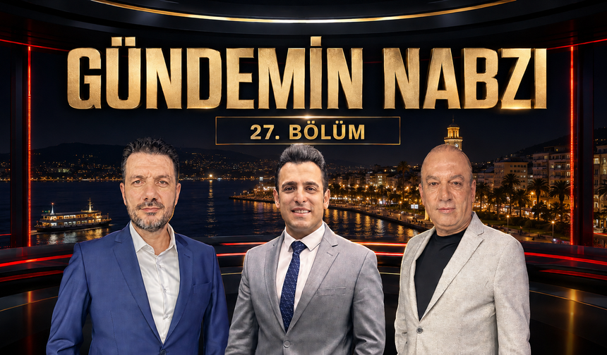 Gündemin Nabzı 27.bölüm