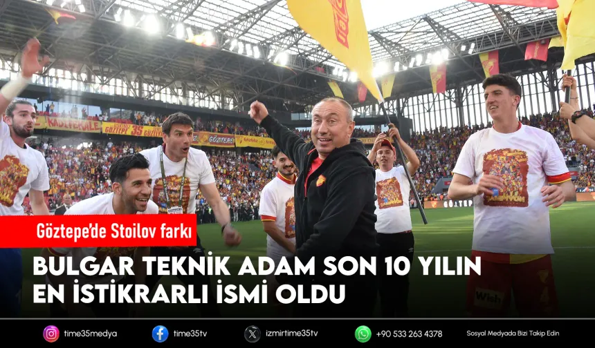 Göztepe'de istikrarın adı Stanimir Stoilov