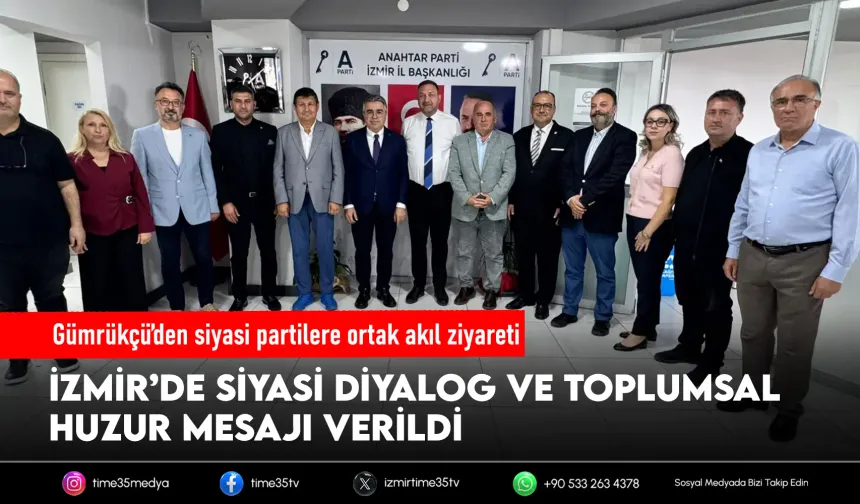 Utku Gümrükçü’den siyasi partilere ortak akıl ziyaretleri