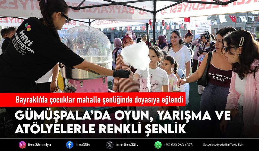Bayraklı’da çocuklar mahalle şenliğinde doyasıya eğlendi