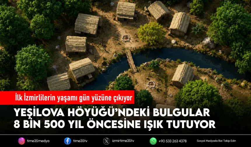 Yeşilova’da tarihteki ilk İzmirlilerin izleri sürülüyor