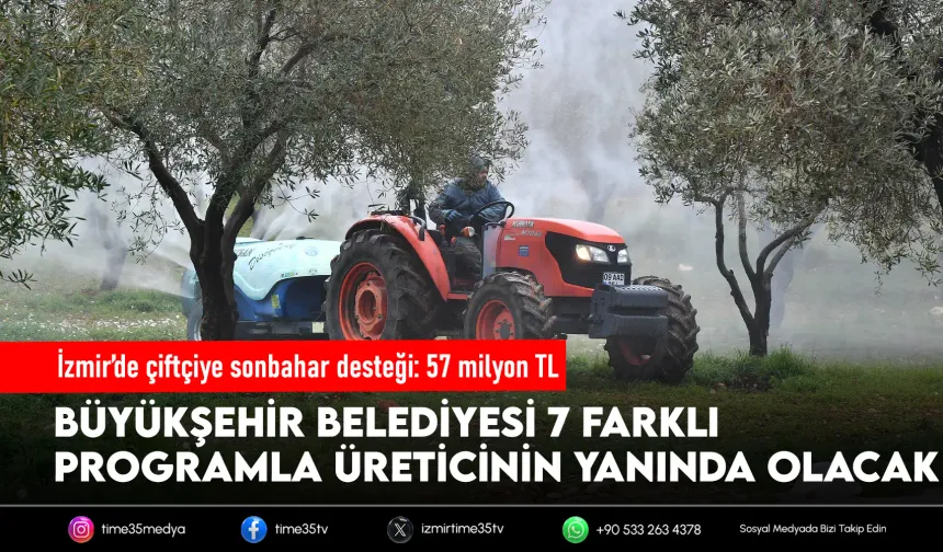 Büyükşehir’den çiftçiye sonbahar destekleri