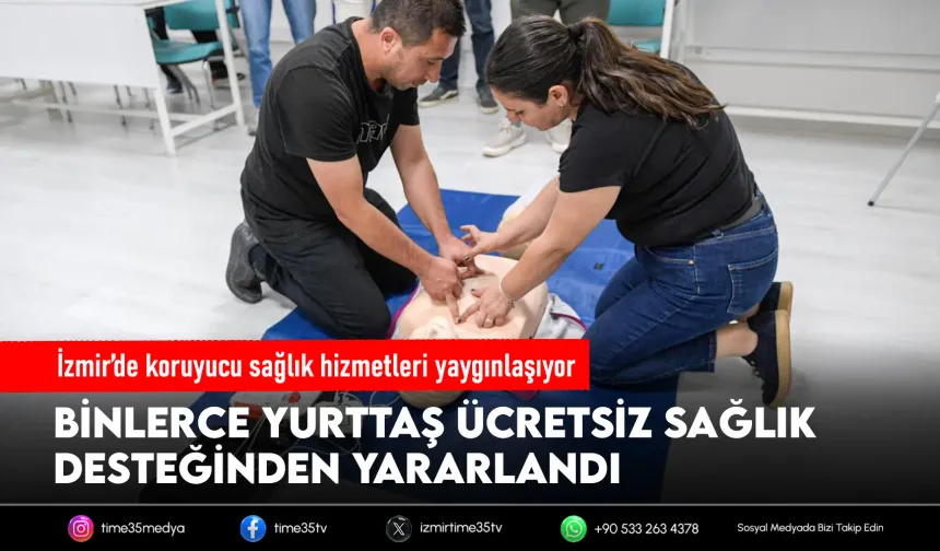 İzmir’de sağlıklı yaşam için binlerce kişiye destek
