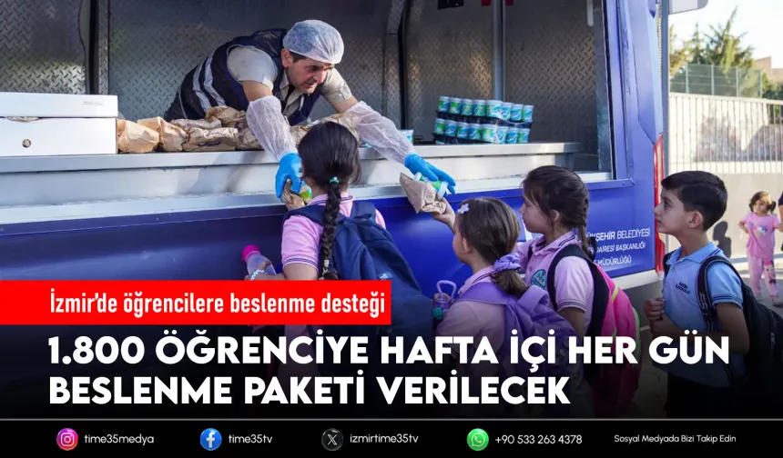 İzmir’in çocuklarına beslenme desteği devam ediyor