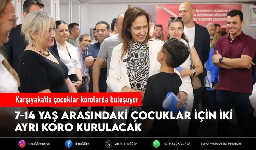 Karşıyaka’da çocukların sesi korolarda yükselecek