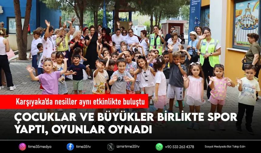 Karşıyaka’da nesiller arası buluşma