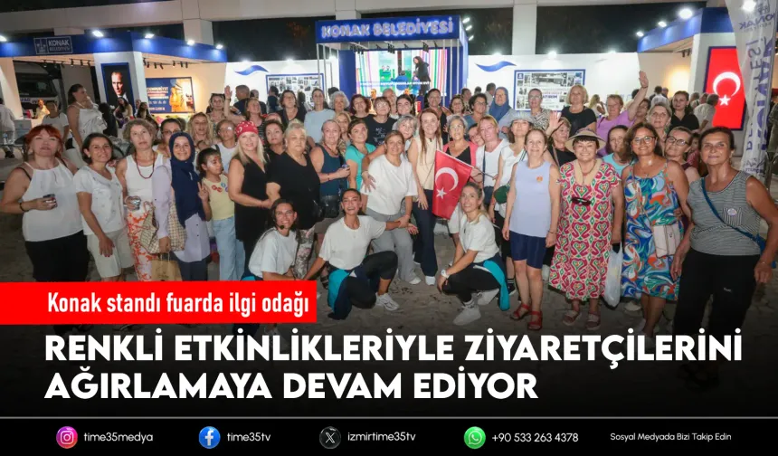 Konak Belediyesi standı Fuar’ın gözbebeği oldu