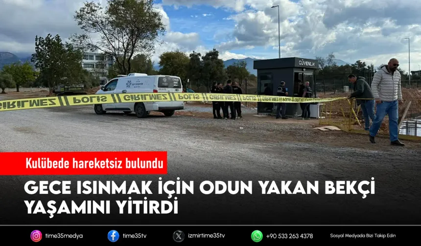 AVM inşaatında bekçi kulübesinde ölü bulundu