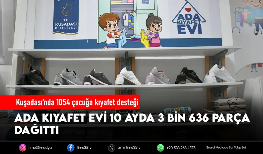 Kuşadası’nda 10 ayda 1054 çocuğa kıyafet desteği
