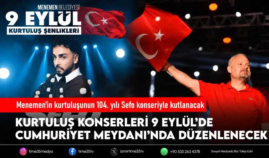 Menemen’de kurtuluş coşkusu Sefo ile yaşanacak