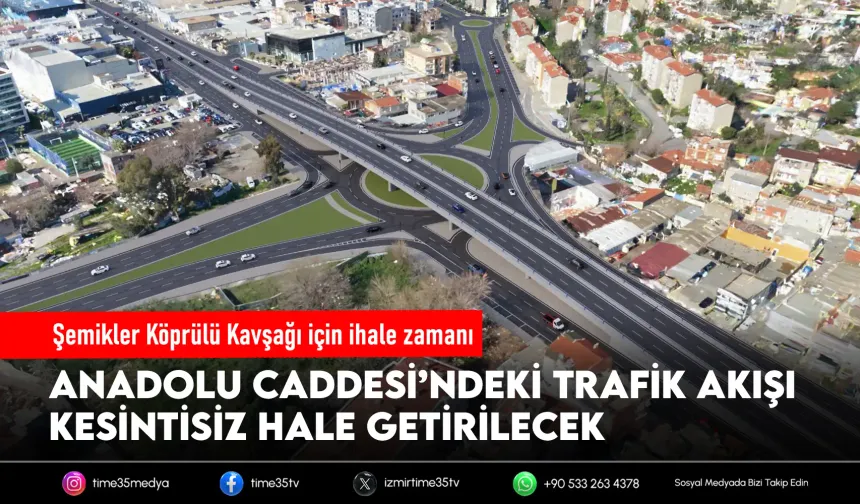 Anadolu Caddesi’ndeki yoğunluğa köprülü çözüm