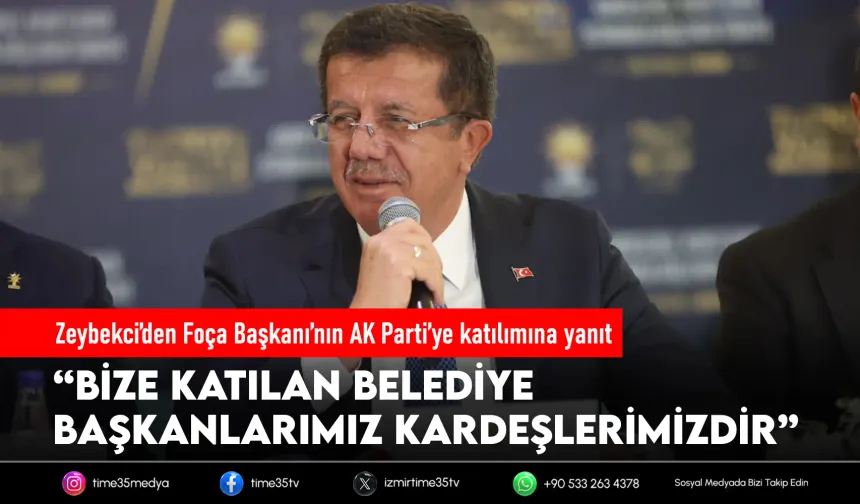 Zeybekci’den Foça transferi ve otoyol özelleştirmesine yanıt